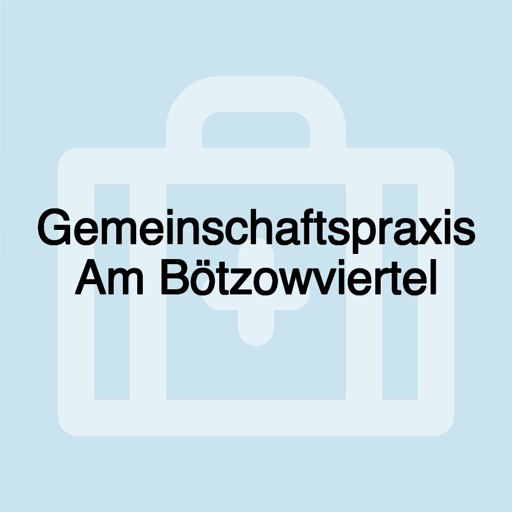 Gemeinschaftspraxis Am Bötzowviertel