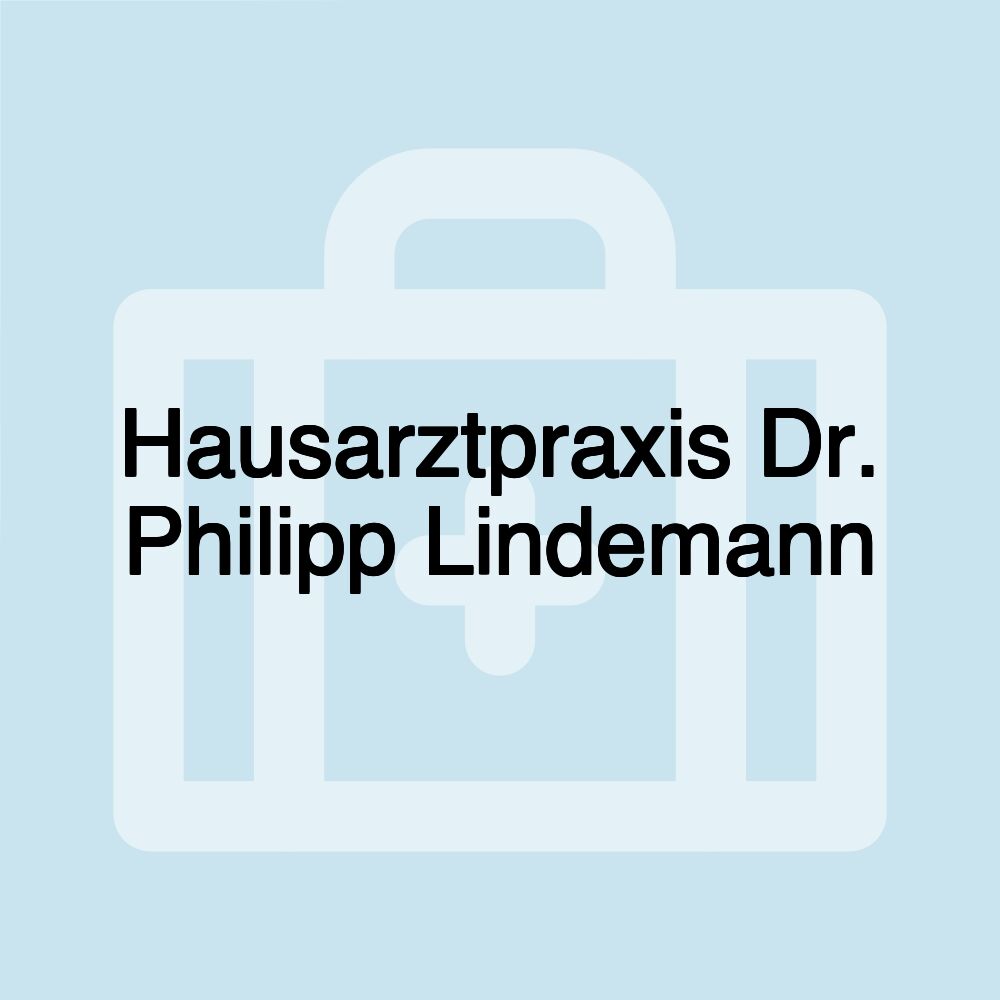 Hausarztpraxis Dr. Philipp Lindemann