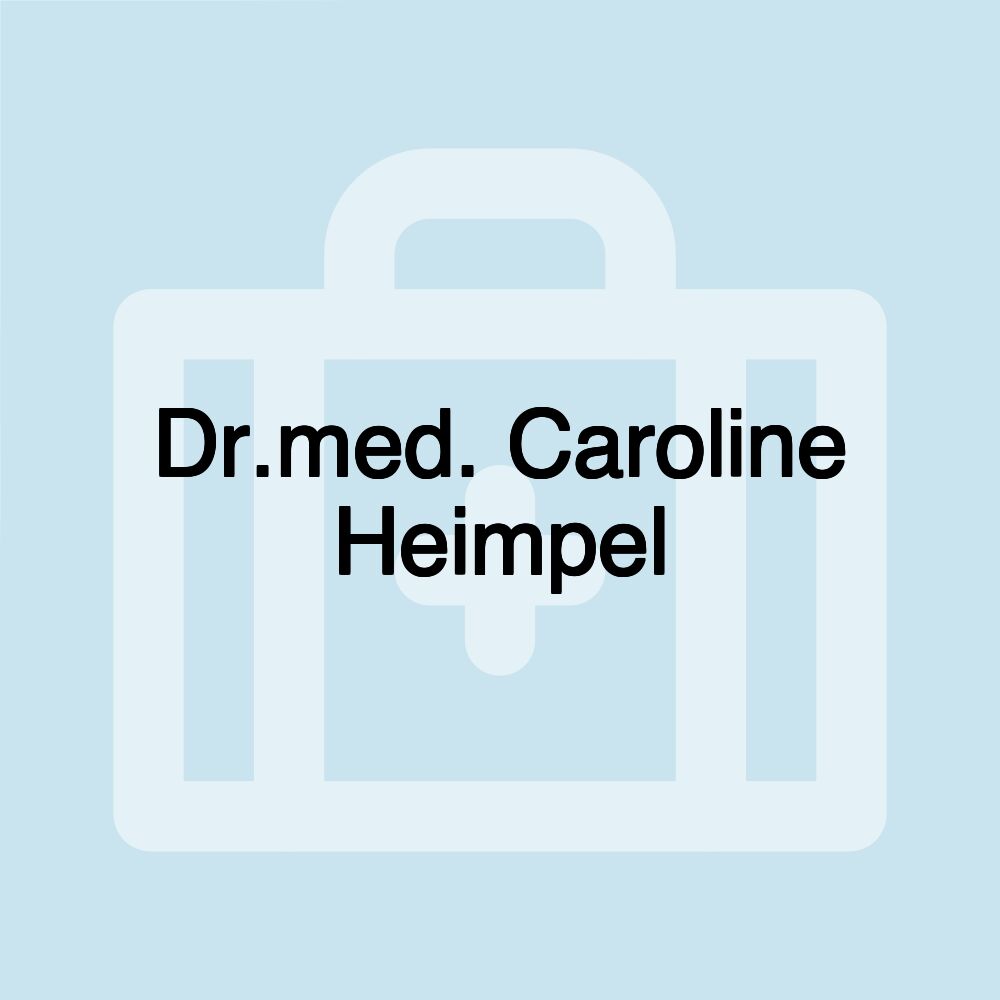 Dr.med. Caroline Heimpel