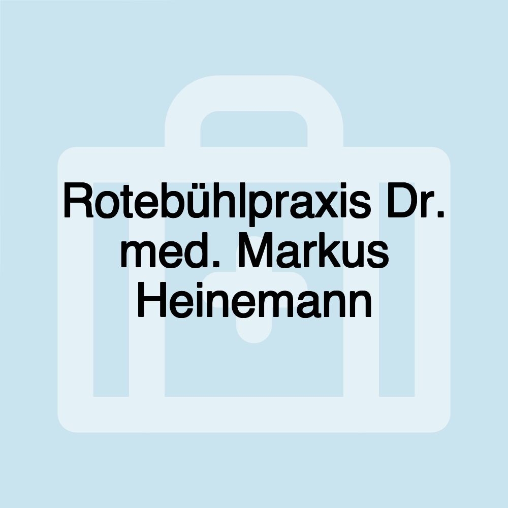 Rotebühlpraxis Dr. med. Markus Heinemann