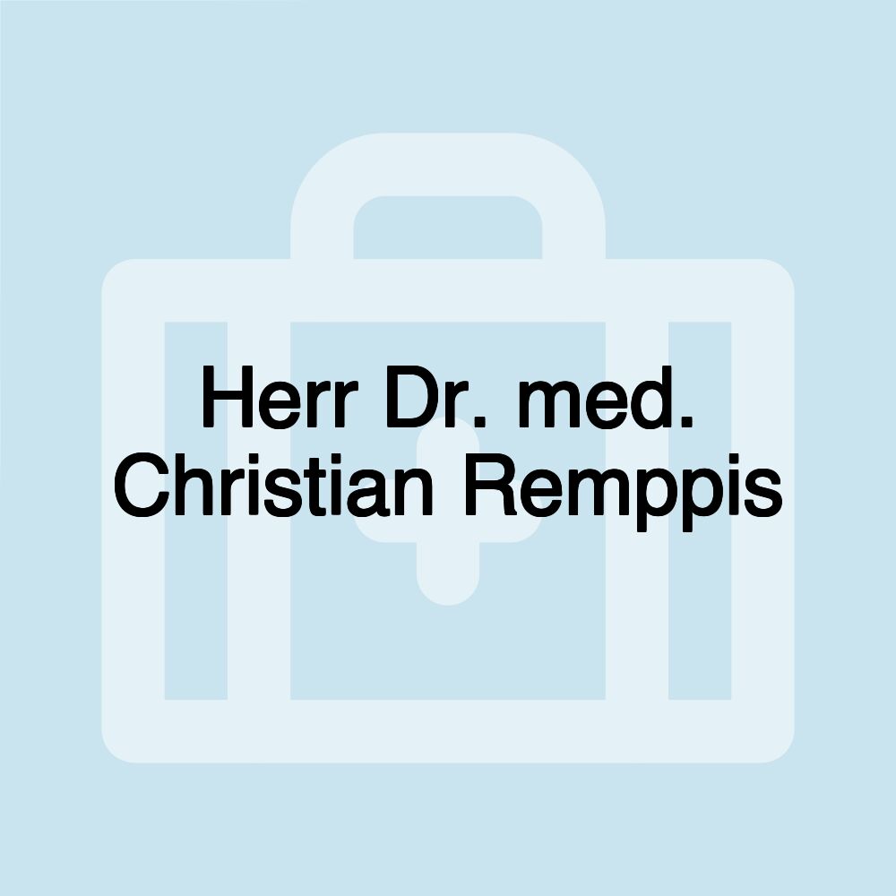 Herr Dr. med. Christian Remppis