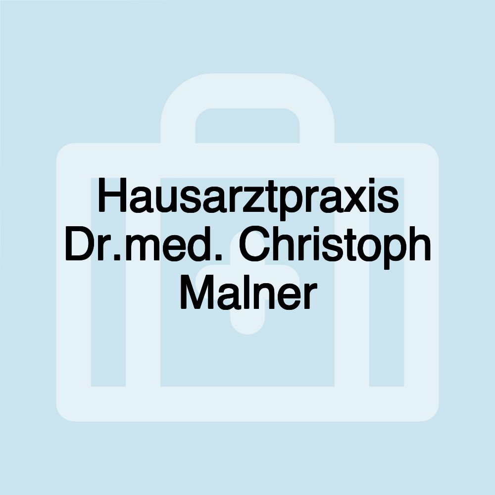 Hausarztpraxis Dr.med. Christoph Malner