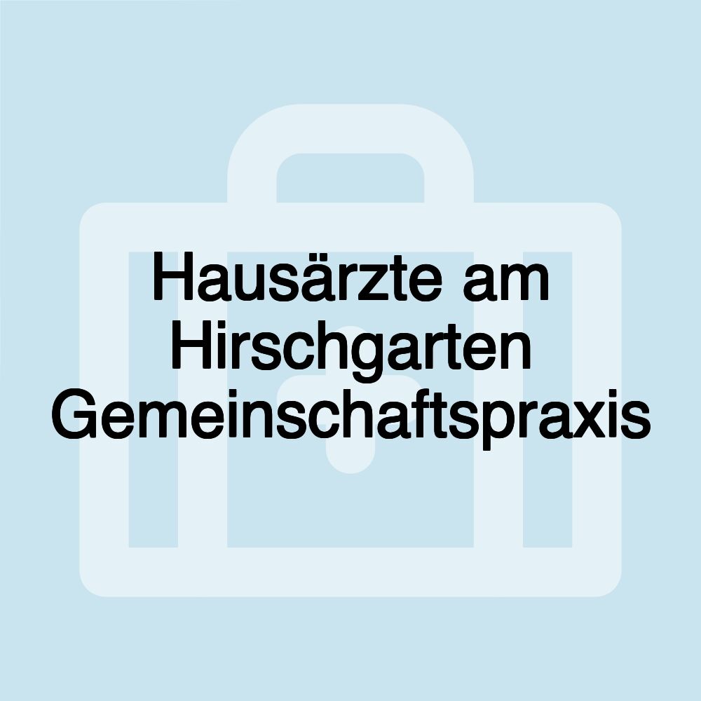 Hausärzte am Hirschgarten Gemeinschaftspraxis