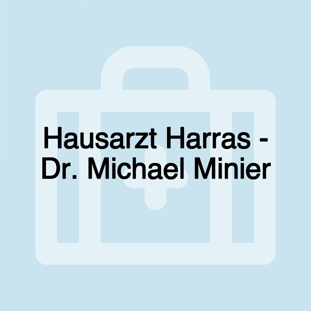 Hausarzt Harras - Dr. Michael Minier