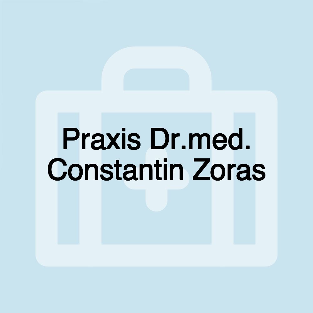 Praxis Dr.med. Constantin Zoras