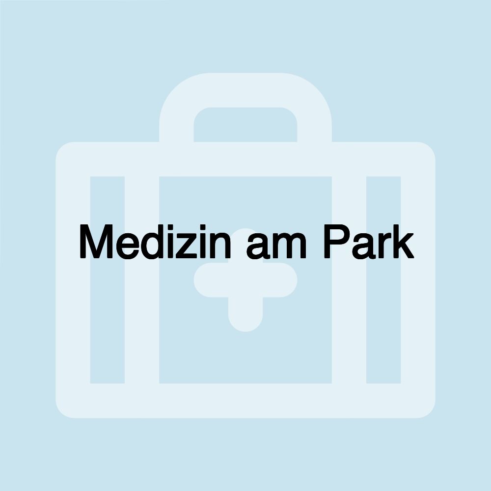 Medizin am Park