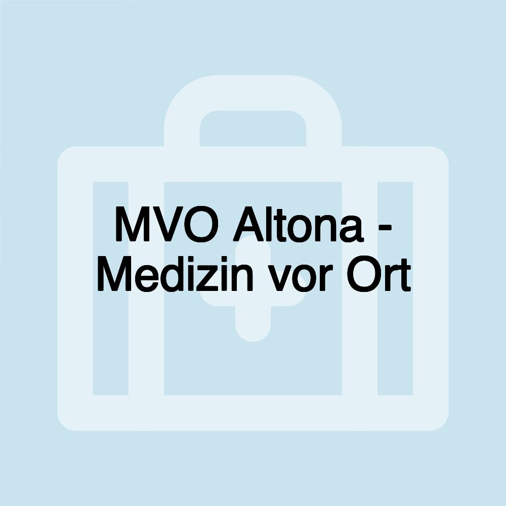 MVO Altona - Medizin vor Ort