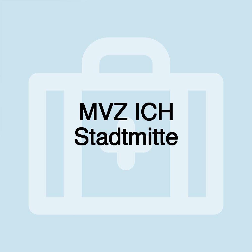 MVZ ICH Stadtmitte