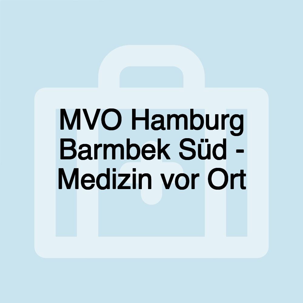 MVO Hamburg Barmbek Süd - Medizin vor Ort