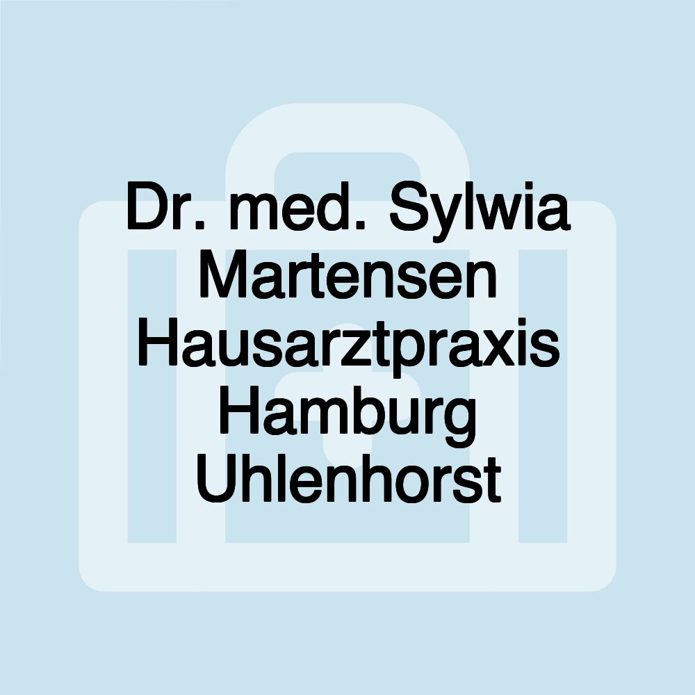 Dr. med. Sylwia Martensen Hausarztpraxis Hamburg Uhlenhorst