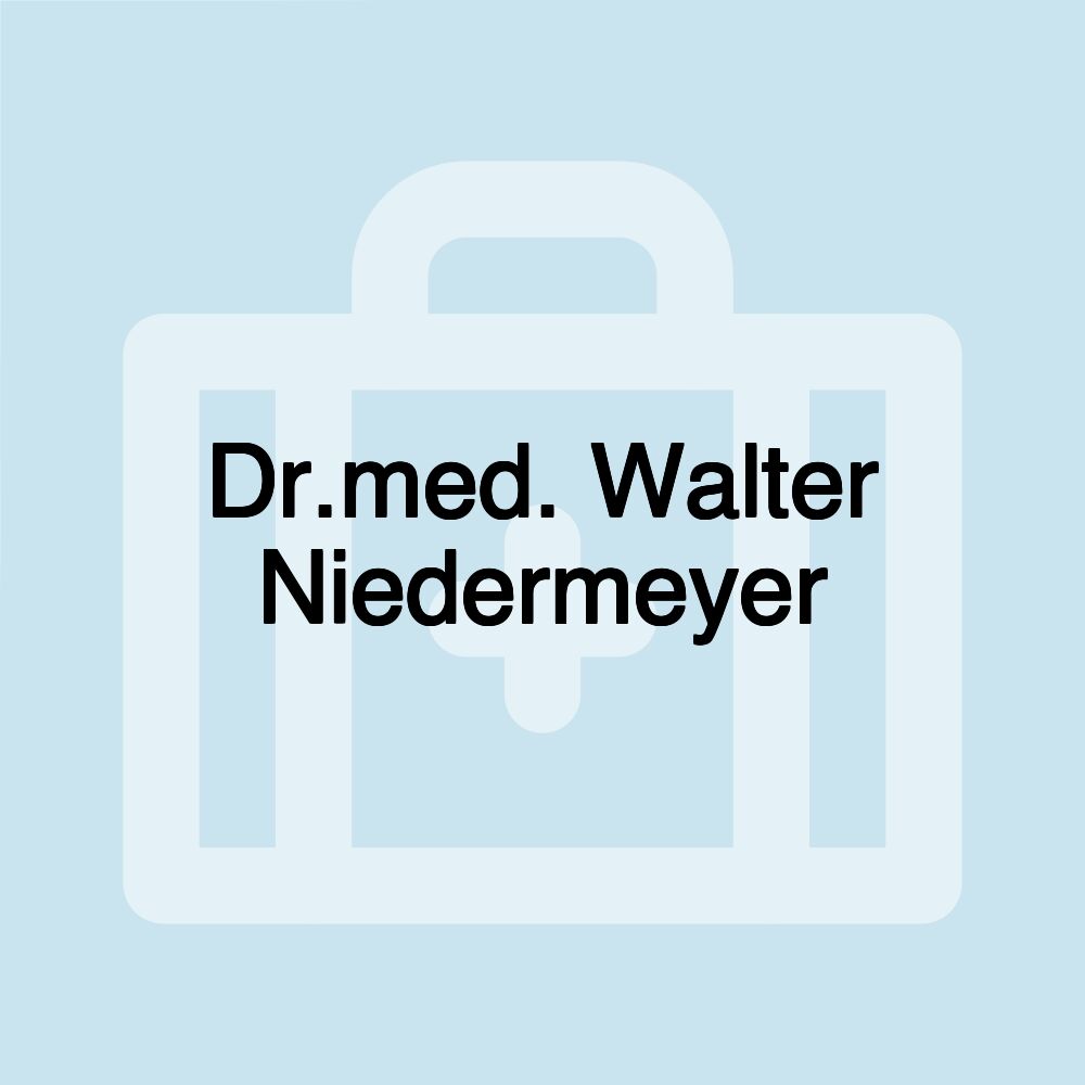 Dr.med. Walter Niedermeyer