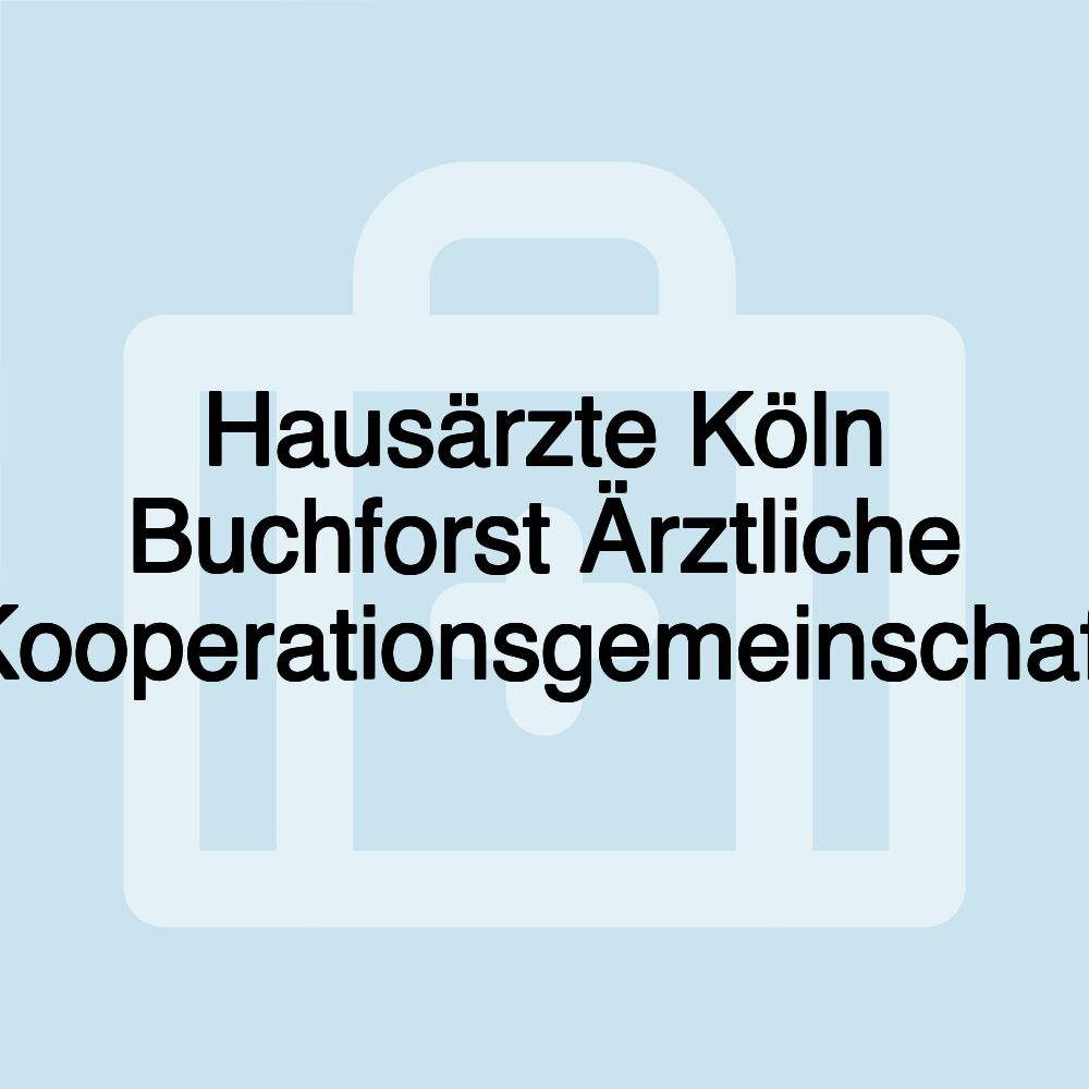 Hausärzte Köln Buchforst Ärztliche Kooperationsgemeinschaft