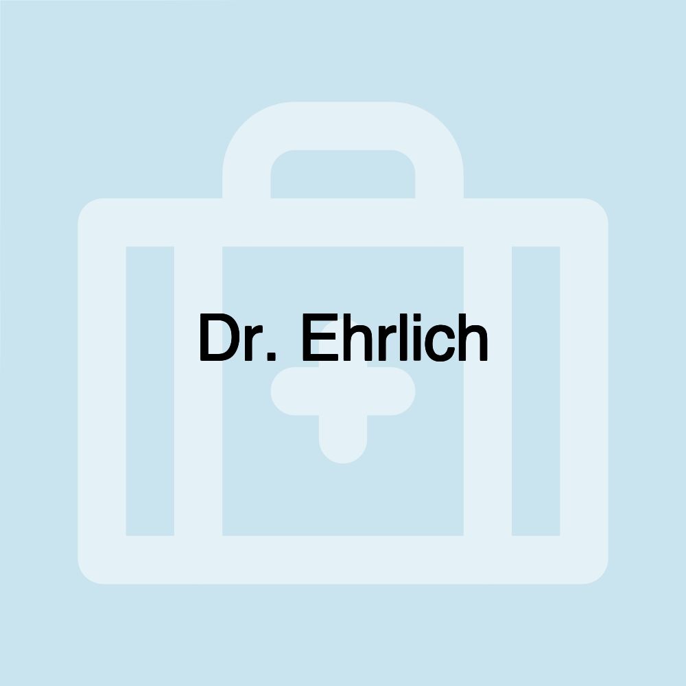 Dr. Ehrlich