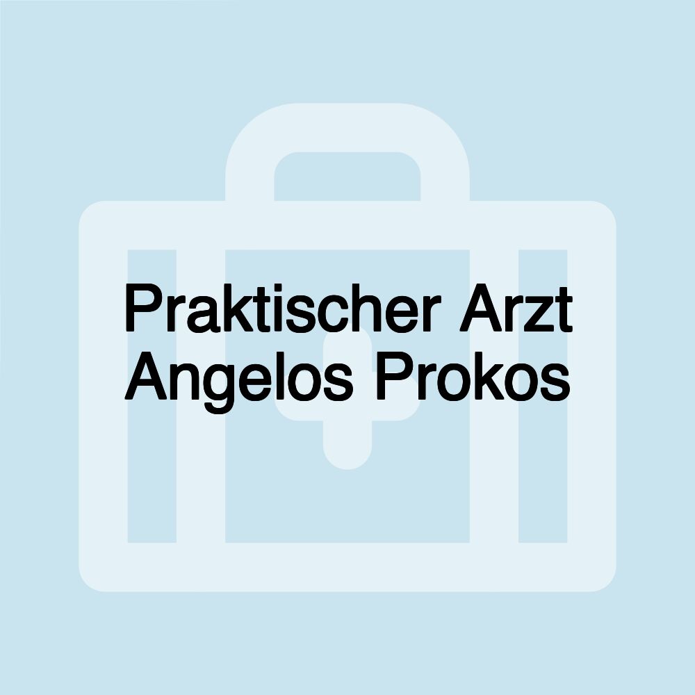 Praktischer Arzt Angelos Prokos