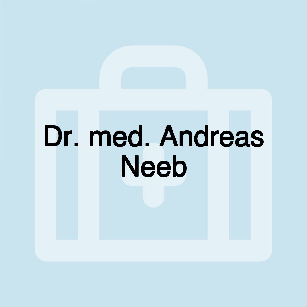 Dr. med. Andreas Neeb