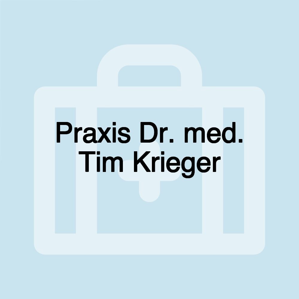 Praxis Dr. med. Tim Krieger