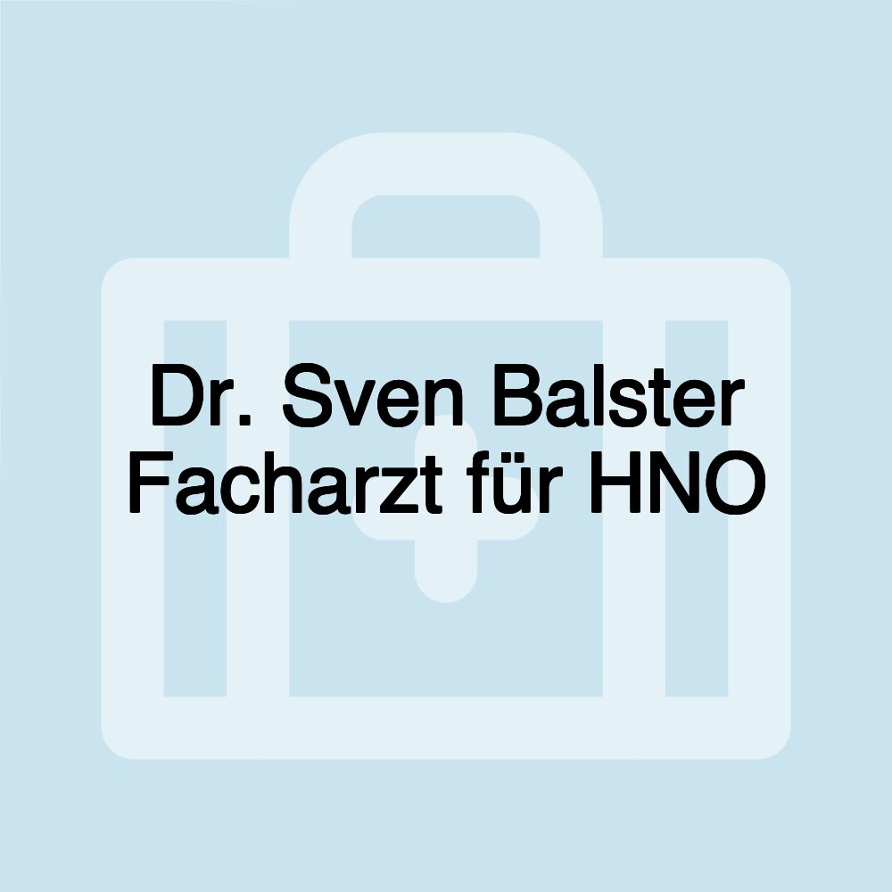 Dr. Sven Balster Facharzt für HNO