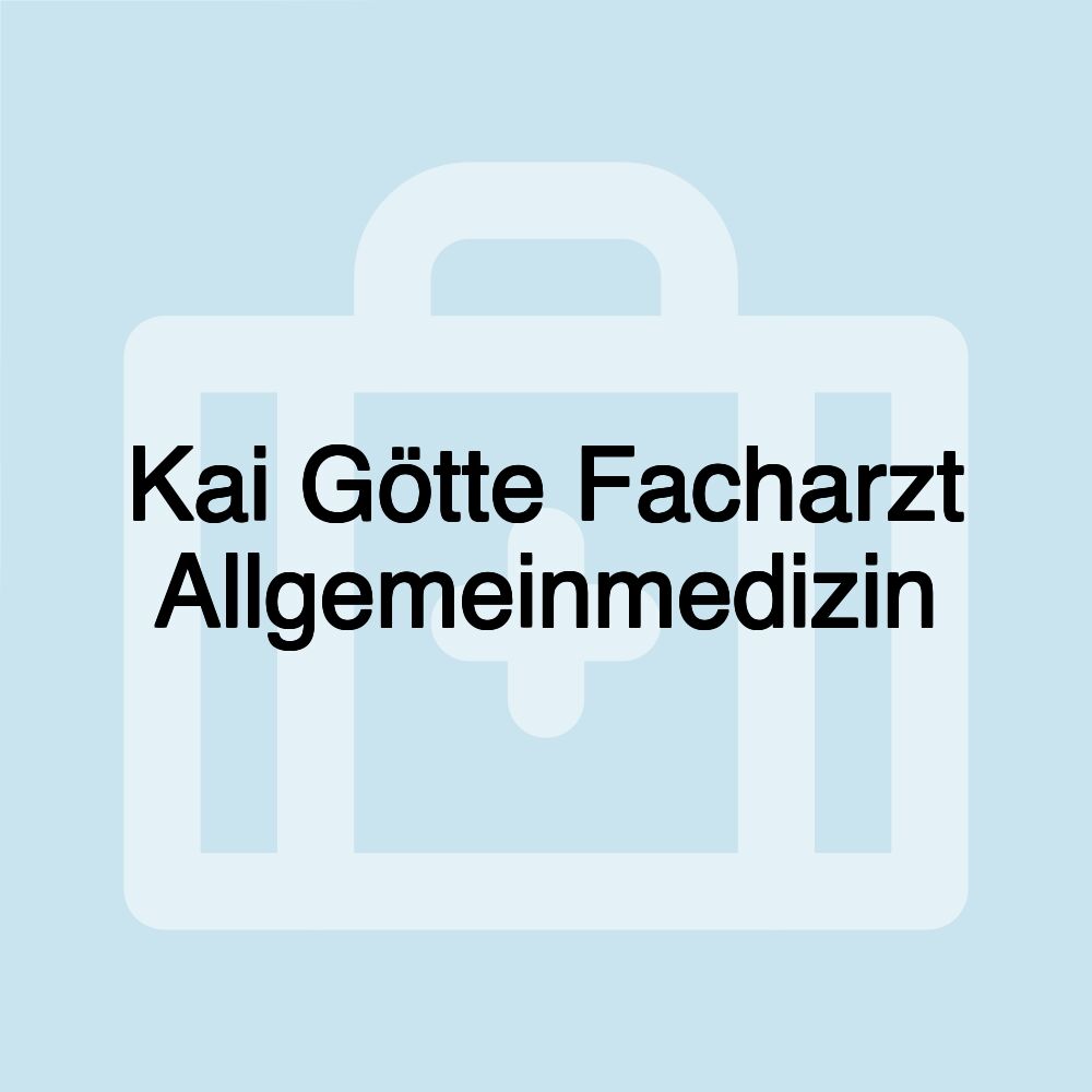 Kai Götte Facharzt Allgemeinmedizin