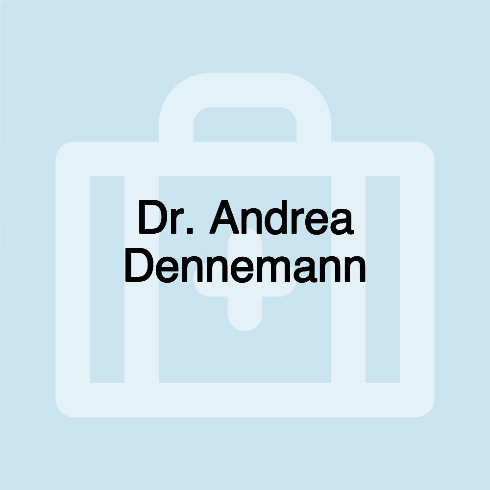 Dr. Andrea Dennemann