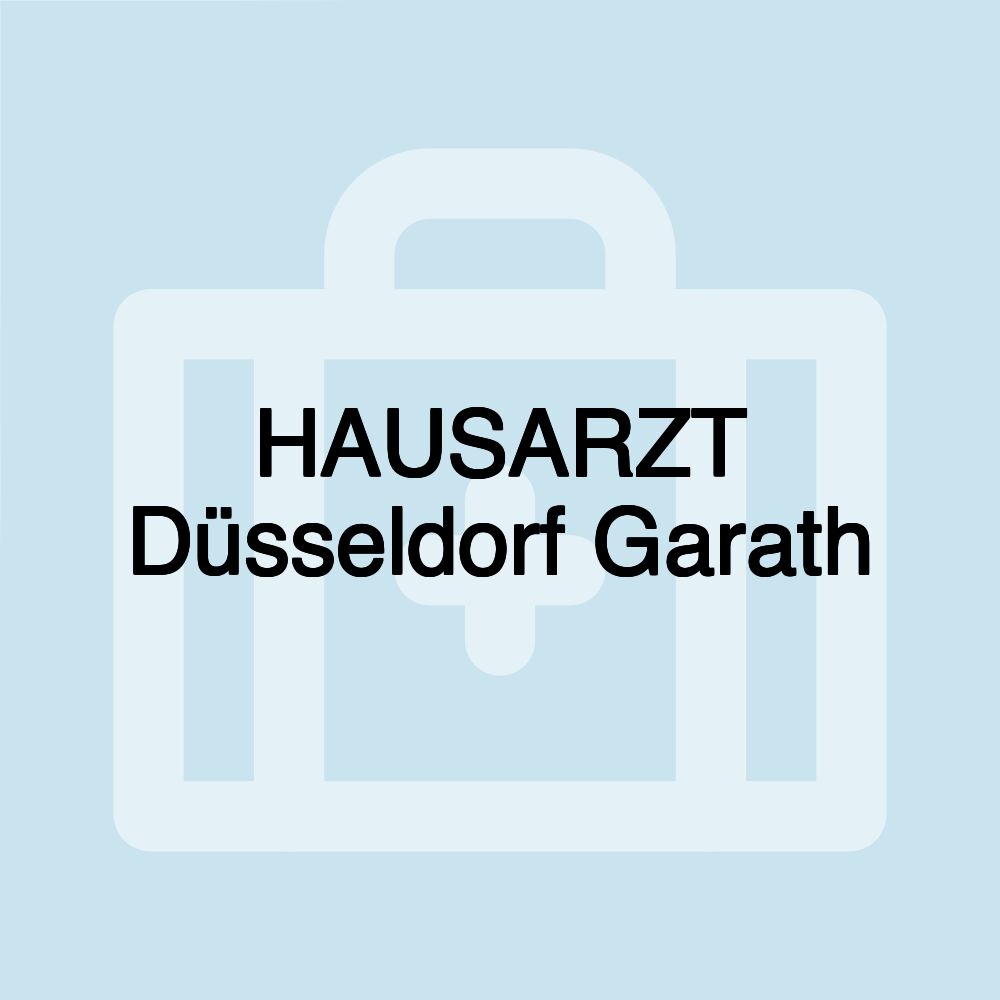 HAUSARZT Düsseldorf Garath