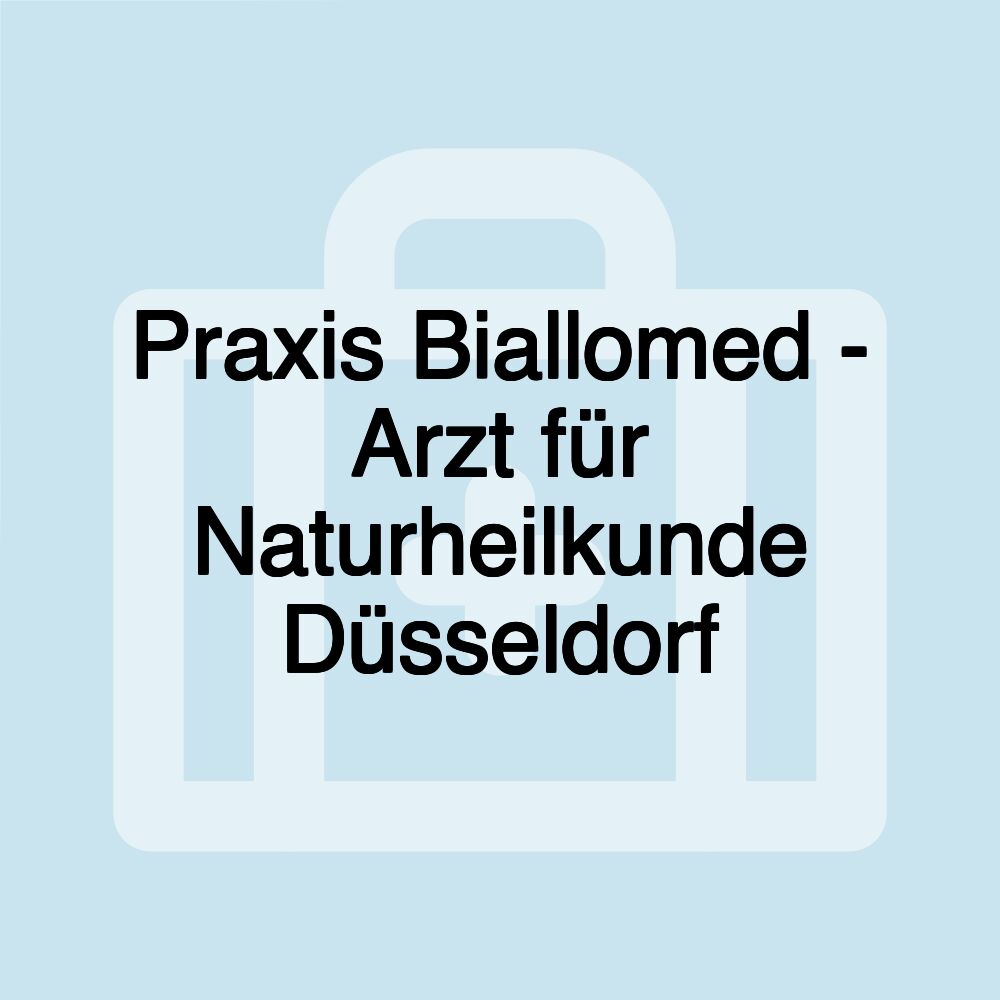 Praxis Biallomed - Arzt für Naturheilkunde Düsseldorf