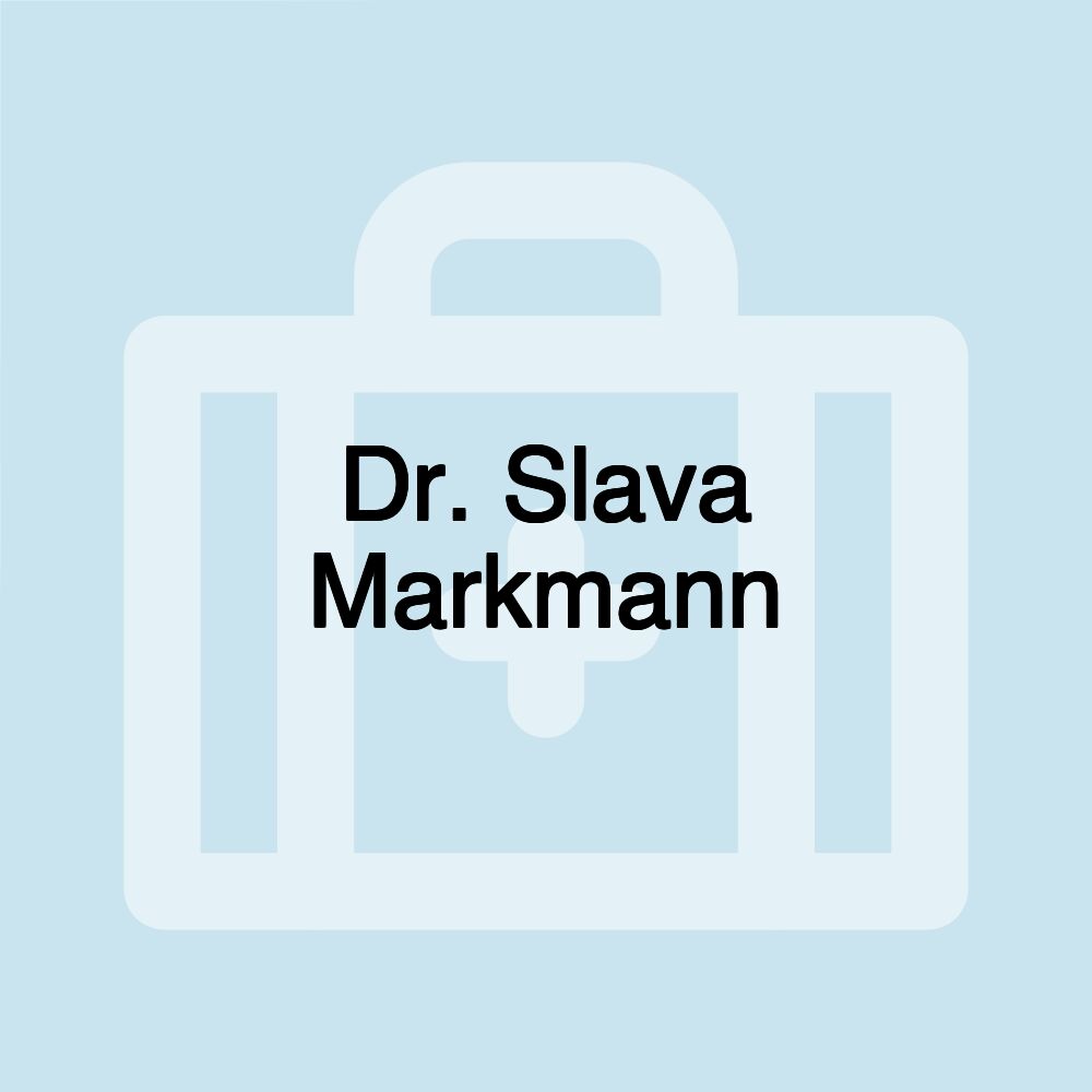 Dr. Slava Markmann