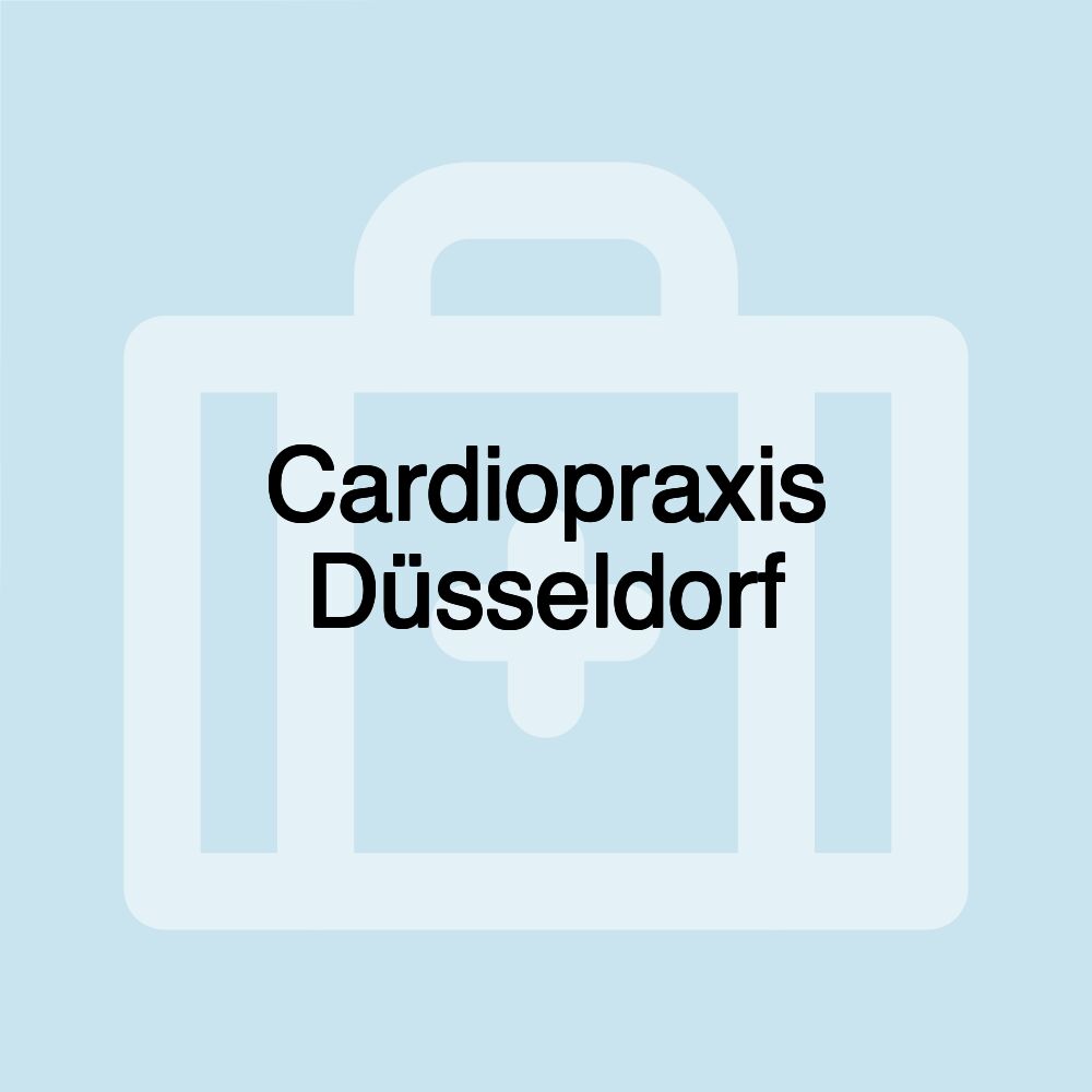 Cardiopraxis Düsseldorf