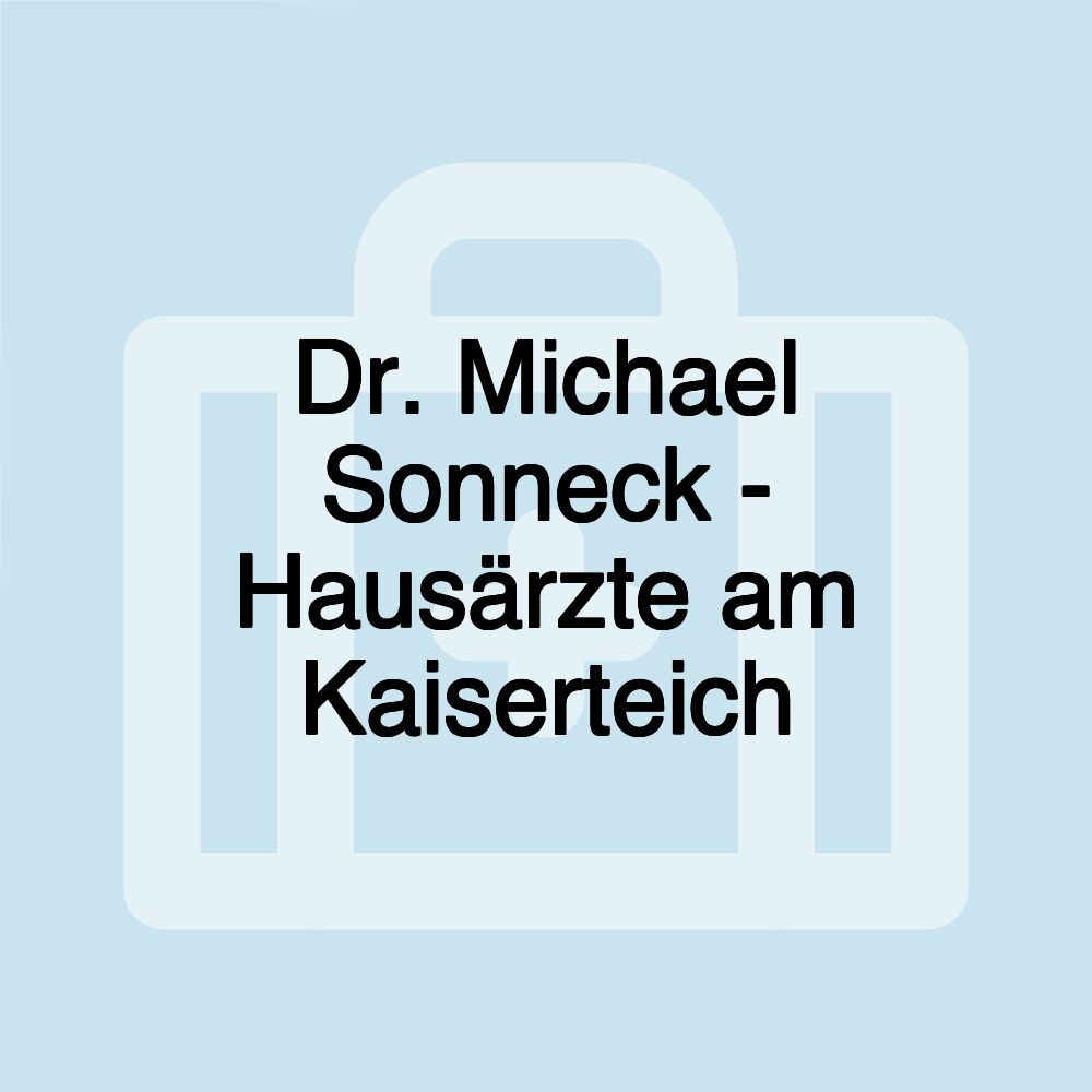 Dr. Michael Sonneck - Hausärzte am Kaiserteich