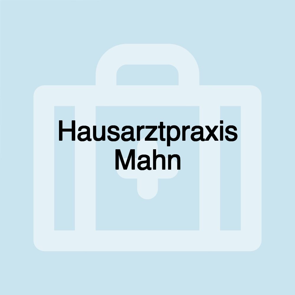 Hausarztpraxis Mahn