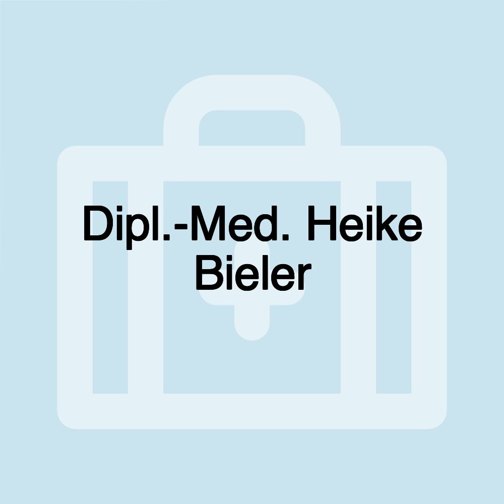 Dipl.-Med. Heike Bieler