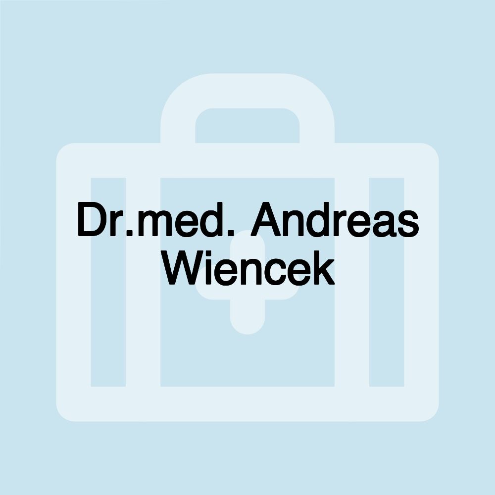 Dr.med. Andreas Wiencek