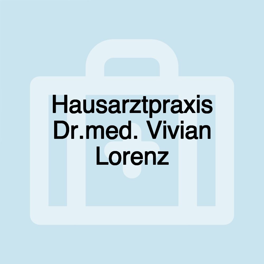 Hausarztpraxis Dr.med. Vivian Lorenz