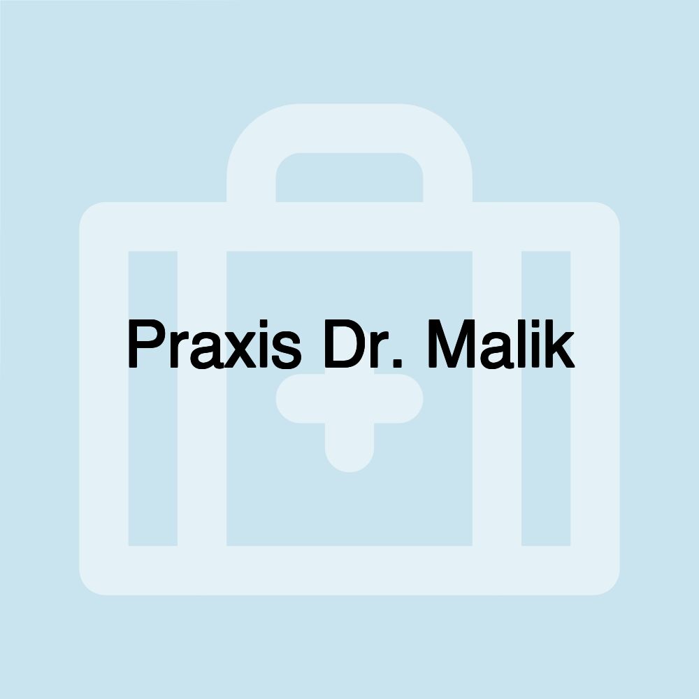 Praxis Dr. Malik