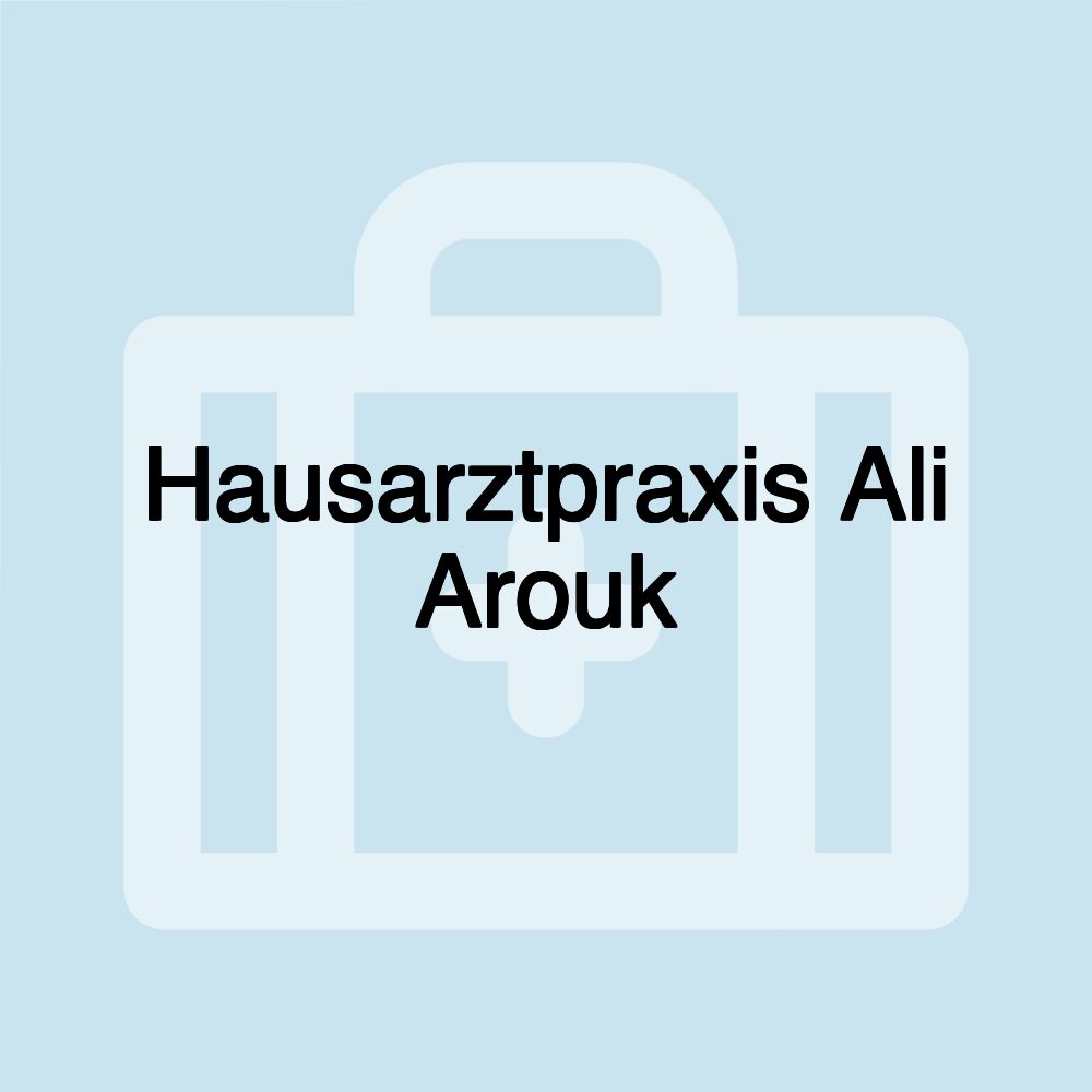 Hausarztpraxis Ali Arouk