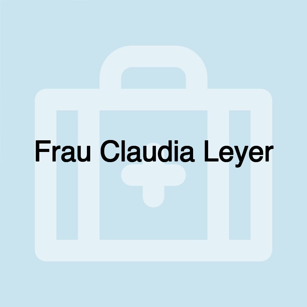 Frau Claudia Leyer