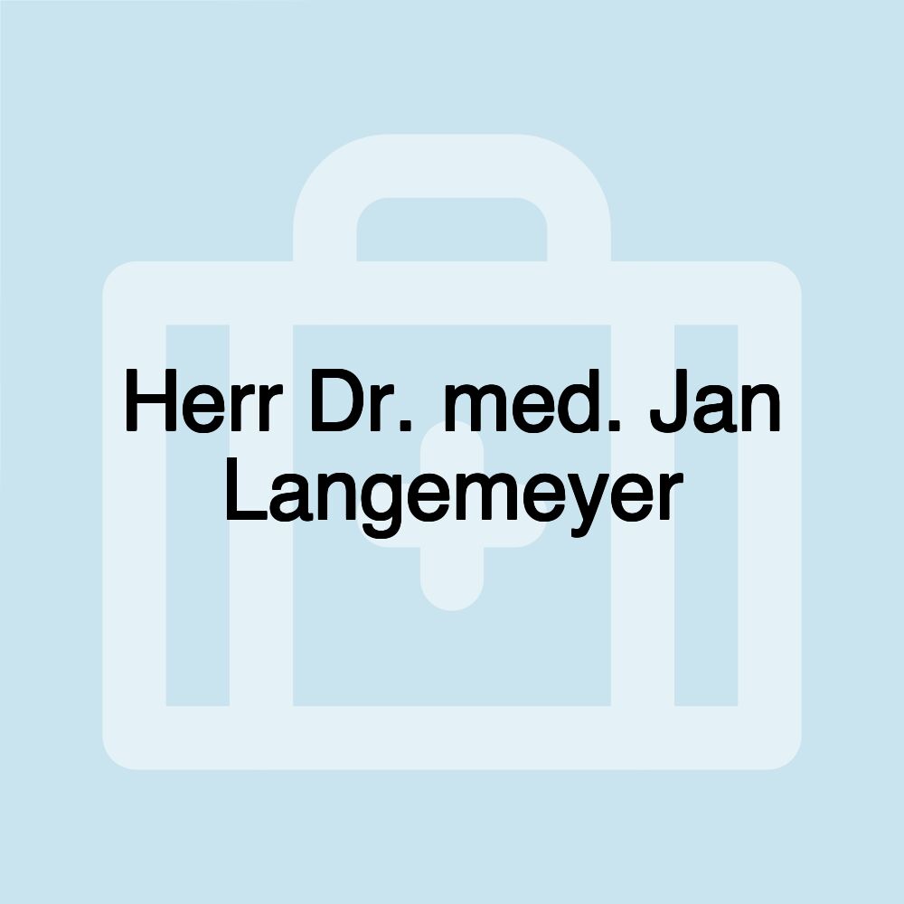 Herr Dr. med. Jan Langemeyer