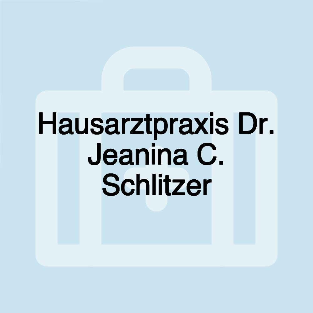 Hausarztpraxis Dr. Jeanina C. Schlitzer