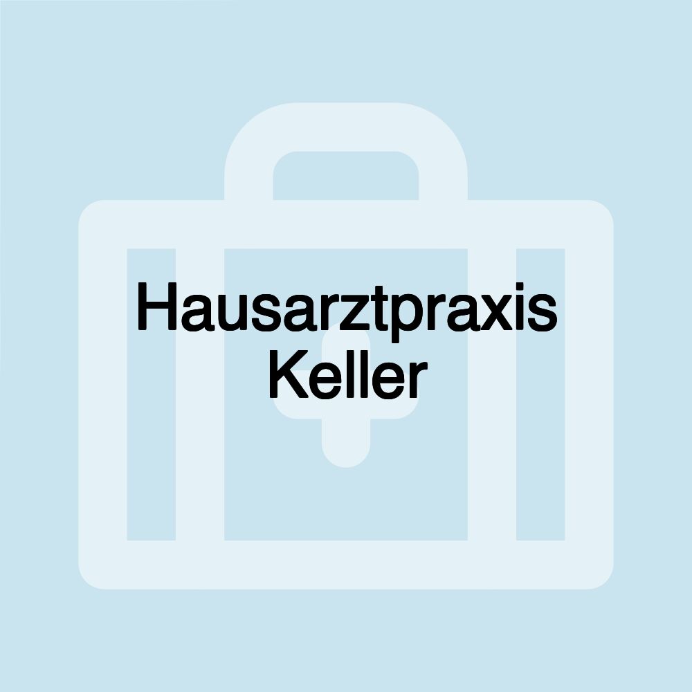 Hausarztpraxis Keller