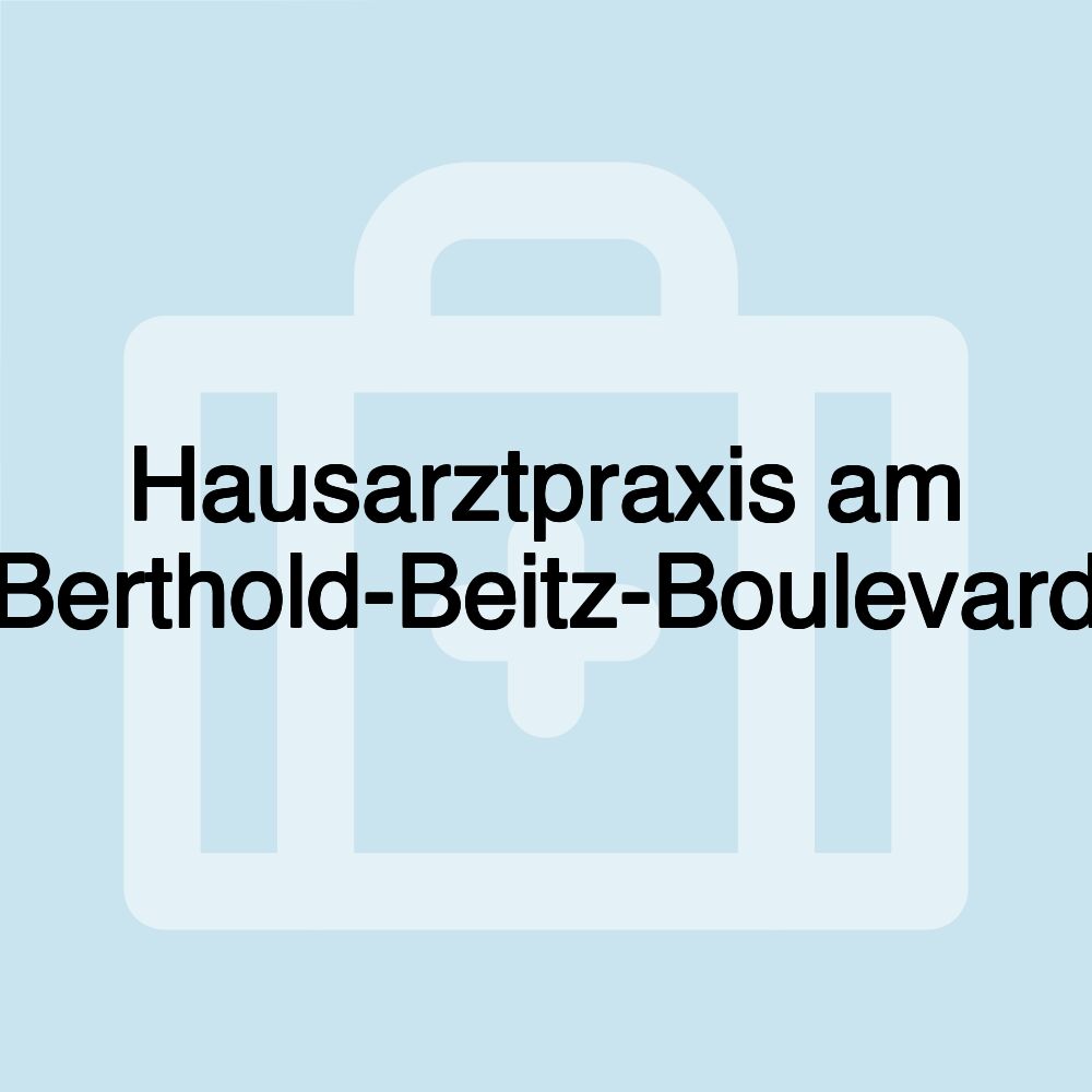 Hausarztpraxis am Berthold-Beitz-Boulevard