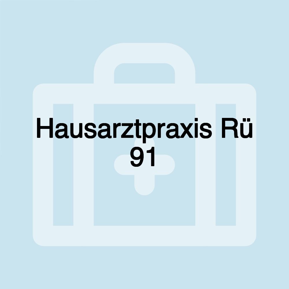 Hausarztpraxis Rü 91