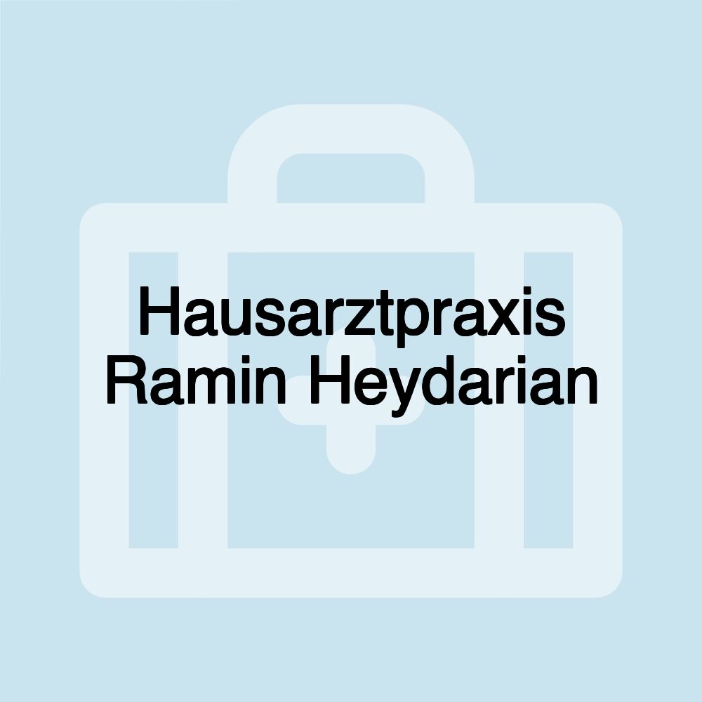 Hausarztpraxis Ramin Heydarian