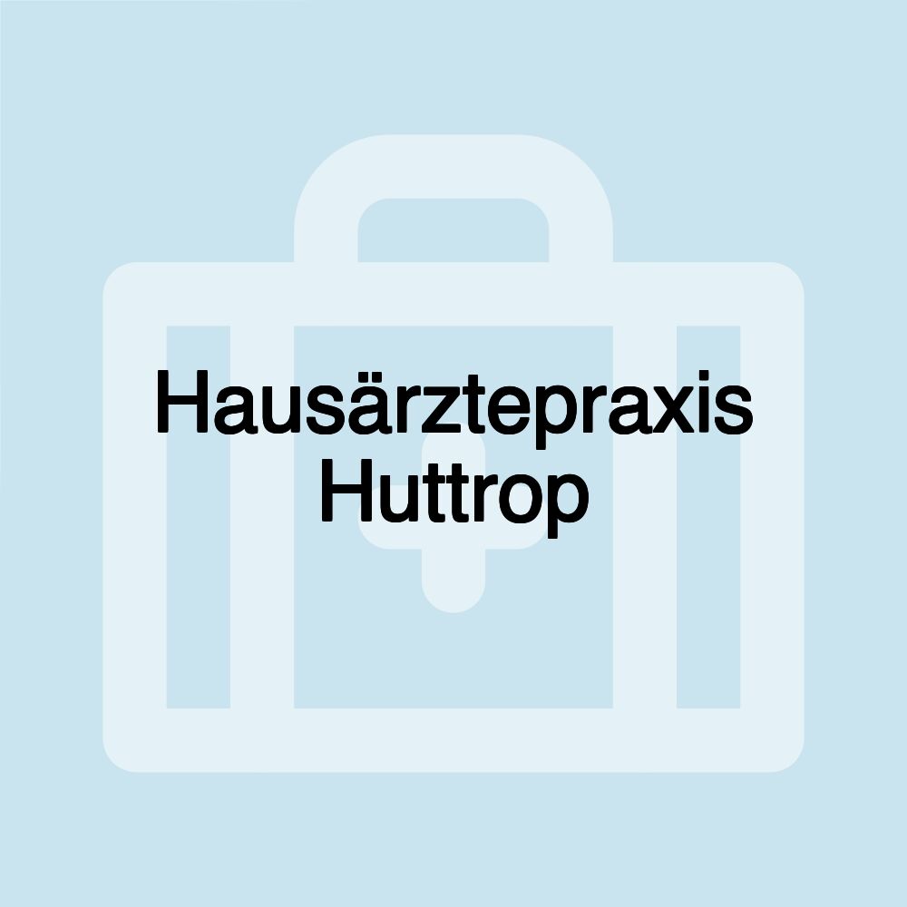 Hausärztepraxis Huttrop