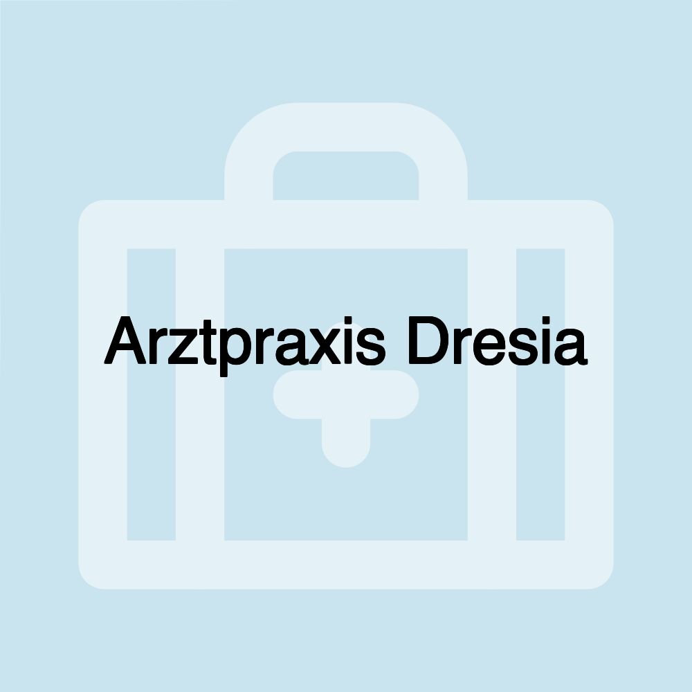 Arztpraxis Dresia