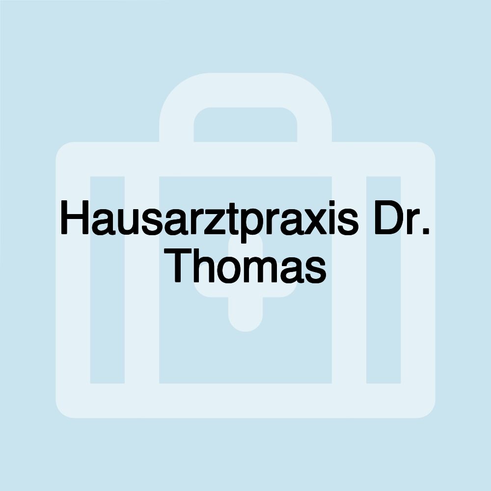 Hausarztpraxis Dr. Thomas