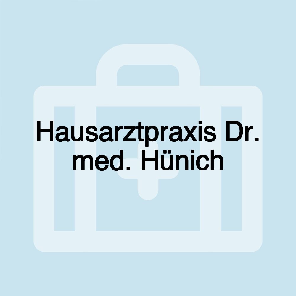 Hausarztpraxis Dr. med. Hünich