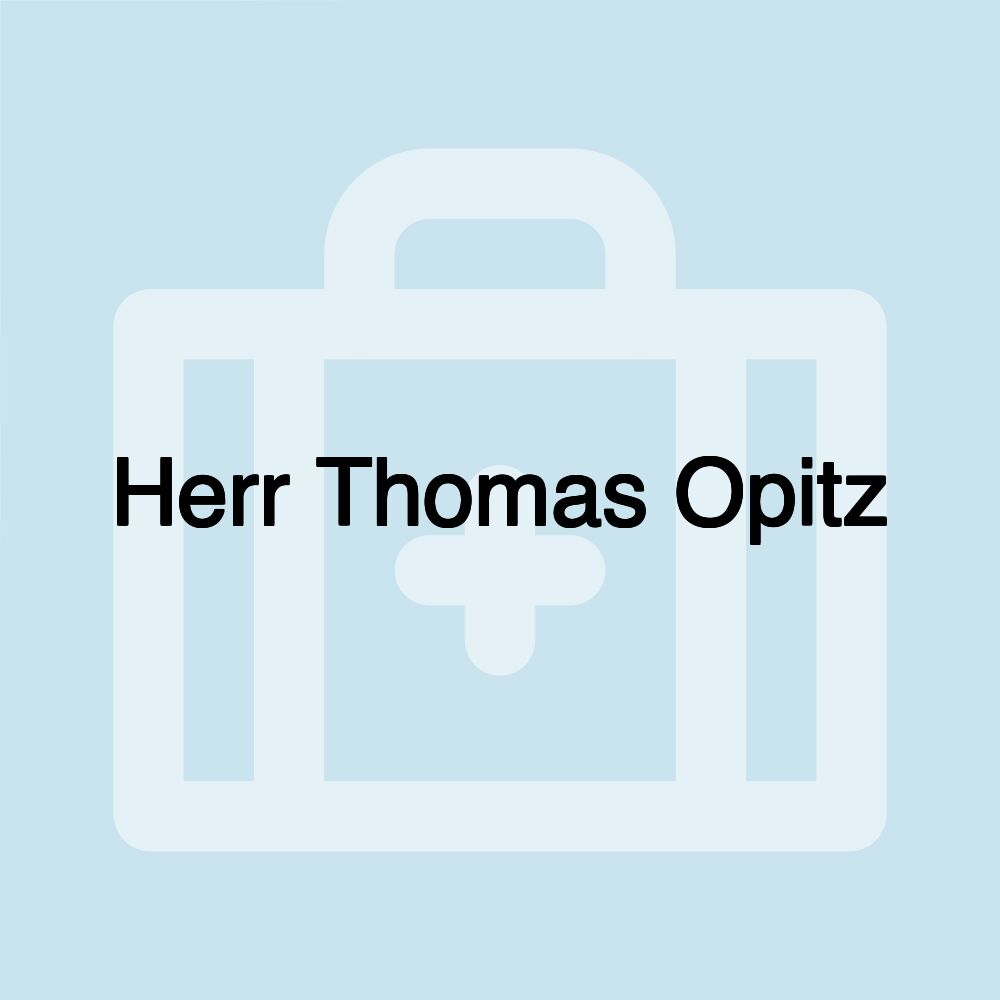 Herr Thomas Opitz