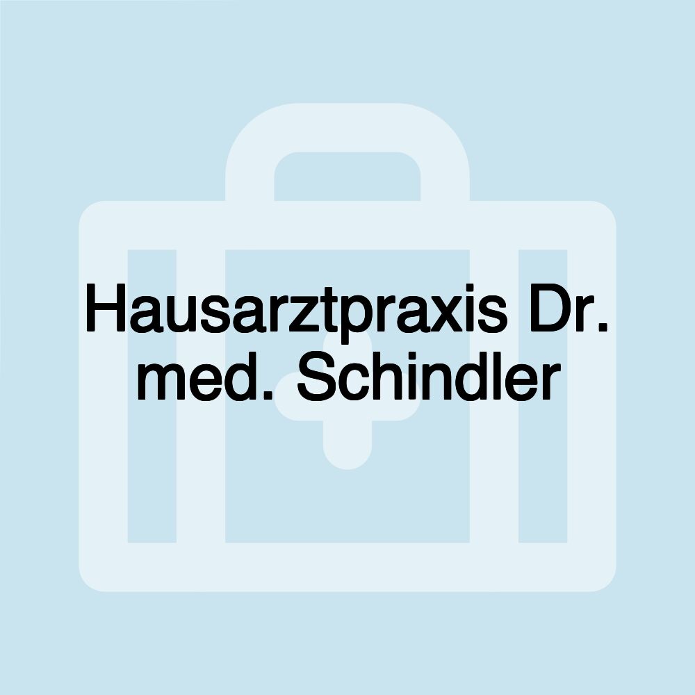 Hausarztpraxis Dr. med. Schindler