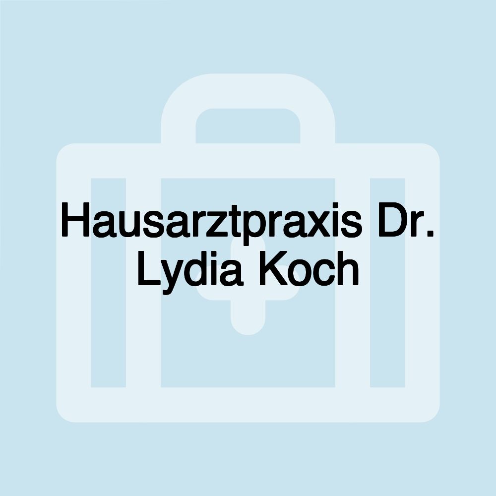 Hausarztpraxis Dr. Lydia Koch