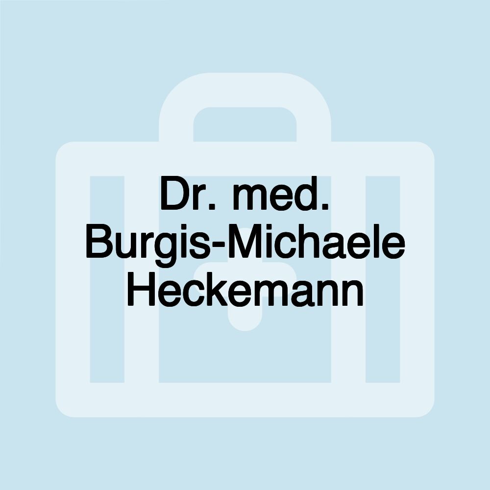 Dr. med. Burgis-Michaele Heckemann