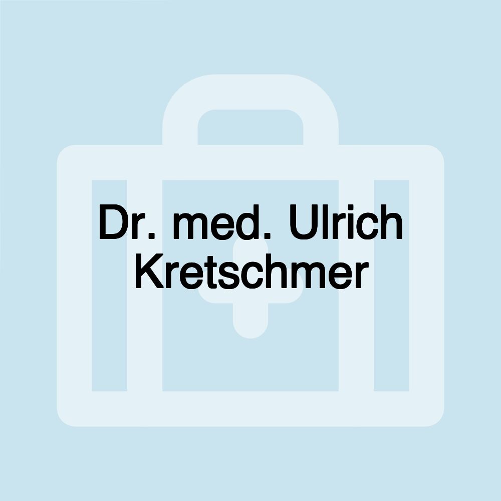 Dr. med. Ulrich Kretschmer